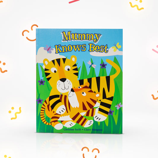 Mummy Knows Best (Story Book)